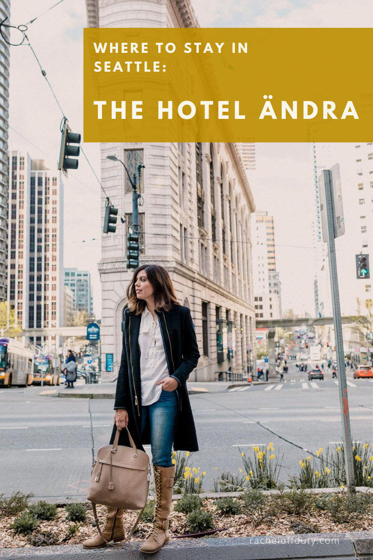Rachel Off Duty: Where to Stay in Seattle: The Hotel Ändra