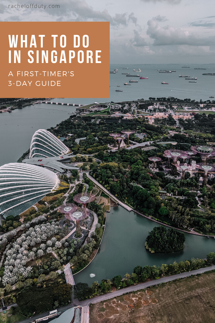 Rachel Off Duty: What To Do in Singapore: A First-Timer's 3-Day Guide