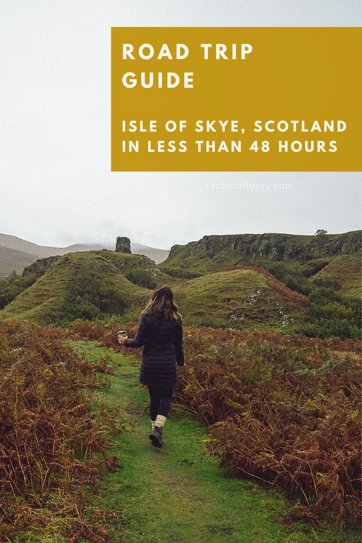 Rachel Off Duty: Road Trip: Isle of Skye, Scotland