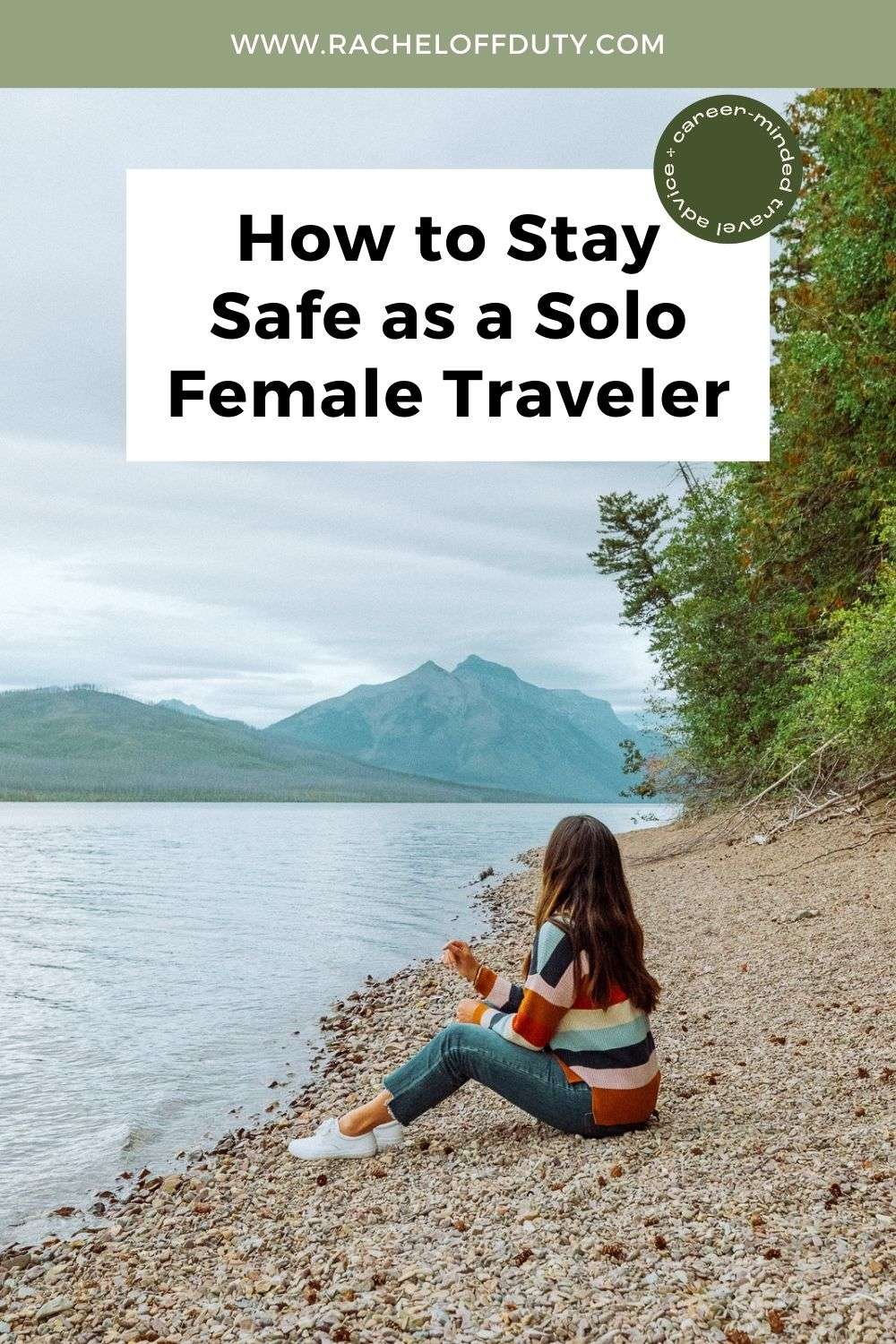 Rachel Off Duty: Tips to stay safe as a solo female traveler